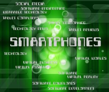 Smartphones Word Representing Cellphone Telephone And Portable