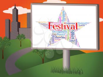 Festival Star Showing Concerts Word And Festivals