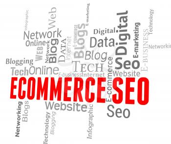 Ecommerce Seo Representing Search Engines And Internet