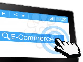 E Commerce Representing World Wide Web And Website