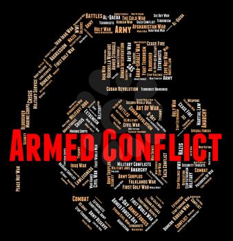 Armed Conflict Showing Arms Firearms And Guns