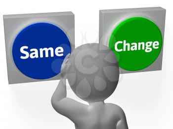 Same Change Buttons Showing Innovating Or Changing