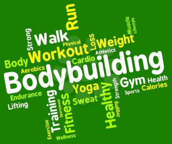 Bodybuilding Word Representing Workout Equipment And Active 