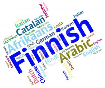 Finnish Language Indicating Communication Words And Foreign
