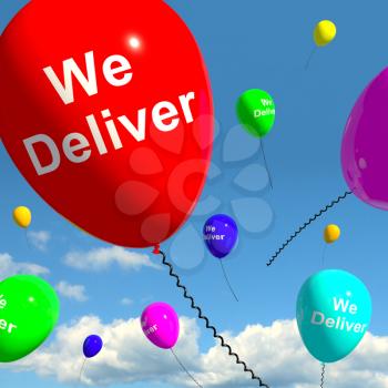 We Deliver Balloons Shows Delivery Shipping Service Or Logistics