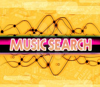 Music Search Meaning Gathering Data And Sound