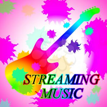 Streaming Music Showing Sound Track And Broadcasting