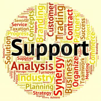 Support Word Indicating Supporting Assistance And Helps