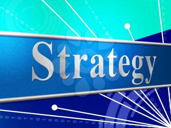 Business Strategy Representing Commercial Planning And Strategic