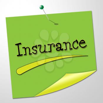 Insurance Message Showing Policy Indemnity And Contact