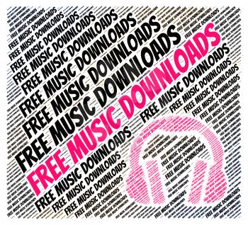 Free Music Downloads Indicating No Cost And Harmonies