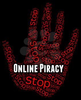 Stop Online Piracy Indicating Warning Sign And Prohibited