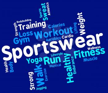 Sportswear Word Representing Text Sporting And Apparel 
