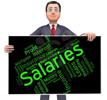 Salaries Word Representing Stipend Text And Money 
