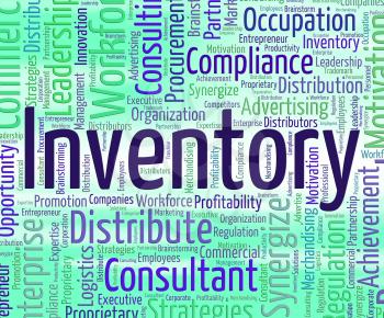 Inventory Word Indicating Merchandise Storage And Inventories