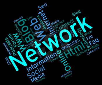 Network Word Meaning Global Communications And Internet 