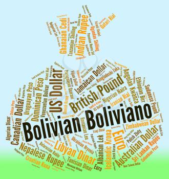 Bolivian Boliviano Showing Foreign Currency And Banknotes 