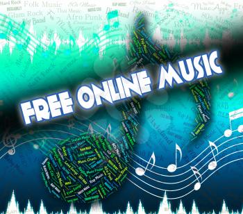 Free Online Music Meaning No Charge And Gratis