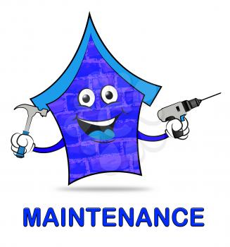 House Maintenance Meaning Home Repair And Fixes