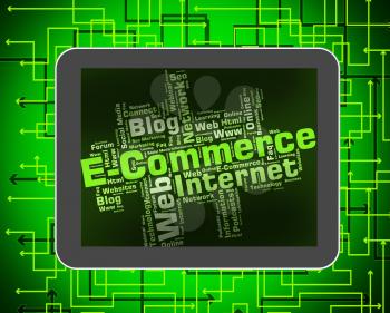 E Commerce Meaning Online Business And Sell 