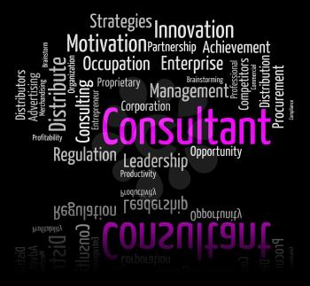 Consultant Word Representing Experts Consultants And Adviser