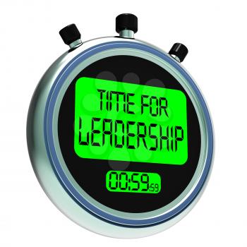 Time For Leadership Message Showing Management And Achievement