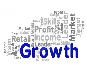 Growth Word Representing Expand Rising And Increase