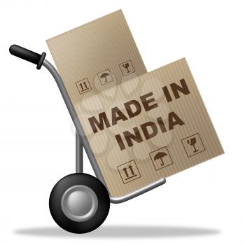 Made In India Representing Shipping Box And Indian