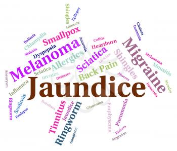 Jaundice Illness Representing Poor Health And Words