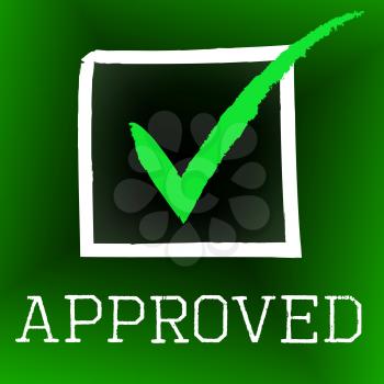 Approved Tick Showing Checkmark Check And Yes