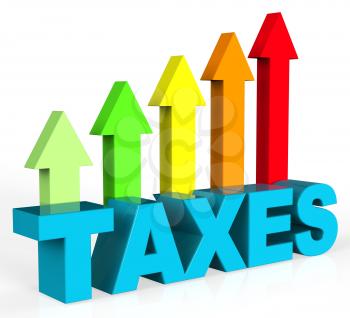 Increase Taxes Representing Raise Duty And Excise