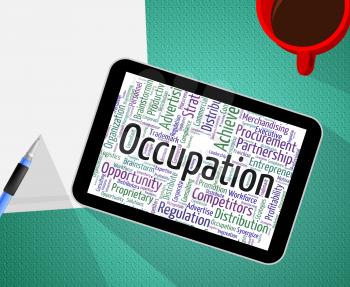 Occupation Word Indicating Line Of Work And Day Job