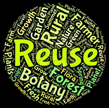Reuse Word Indicating Eco Friendly And Reusing