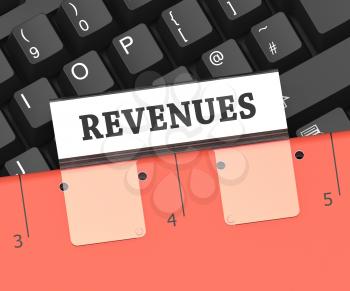 Revenues File Indicating Earning Gain 3d Rendering