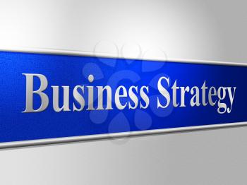 Business Strategy Meaning Commerce Strategic And Innovation