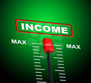 Income Max Indicating Upper Limit And Utmost