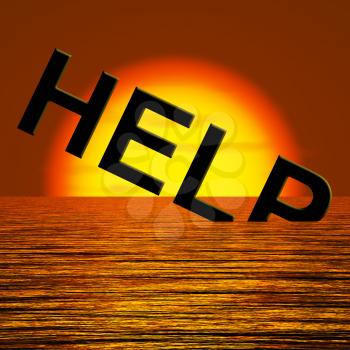 Help Word Sinking In The Sea As Symbol For Needed Support