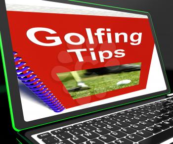Golfing Tips On Laptop Shows Golfing Advices And Suggestions
