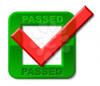 Passed Tick Representing Checkmark Yes And Approve