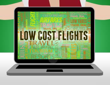 Low Cost Flights Showing Aeroplane Travel And Savings