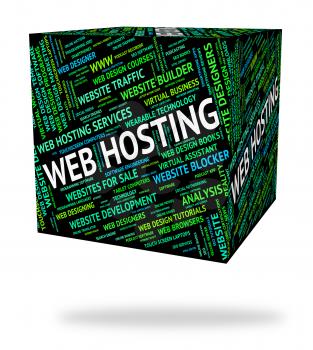 Web Hosting Representing Webhost Webhosting And Words
