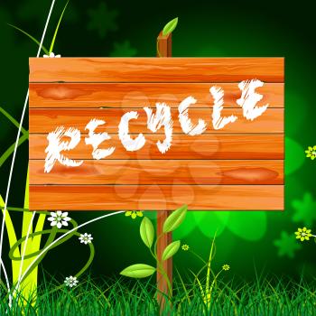 Recyclable Recycle Showing Go Green And Environmental