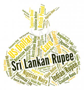 Sri Lankan Rupee Representing Foreign Exchange And Fx 