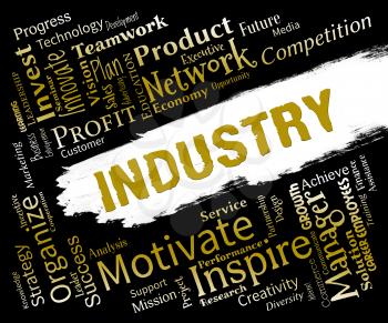 Industry Words Indicating Industrial Production And Manufacture
