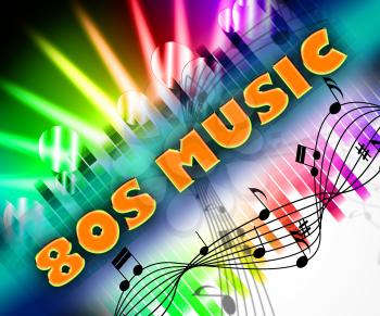 Eighties Music Indicating Sound Track And Harmony