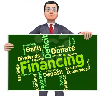 Financing Word Representing Financial Finance And Money 