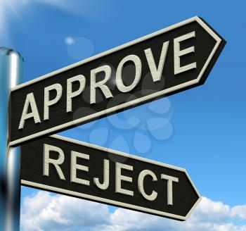 Approve Reject Signpost Shows Decision To Accept Or Decline