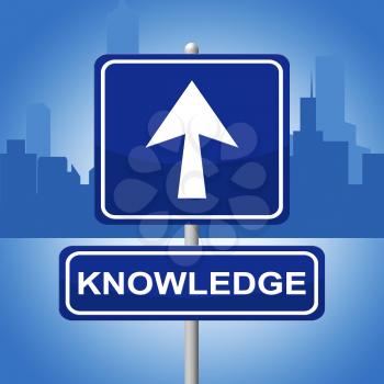 Knowledge Sign Meaning Information Message And Arrows