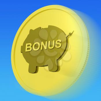 Bonus  Gold Coin Meaning Monetary Reward Or Benefit
