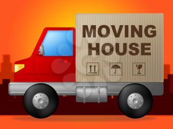 Moving House Showing Buy New Home And Change Of Residence